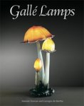 Duncan, Alastair & Georges de Bartha: - Gallé Lamps. Duncan, Alastair & Georges de Bartha: - Gallé Lamps.