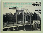 J.H. Kruizinga - De Westelijke eilanden van Amsterdam