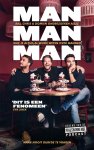 Domien Verschuuren, Bas Louissen, Chris Bergström - Man man man, het boek Bas, Chris en Domien proberen niet te struikelen op het levenspad van de moderne man