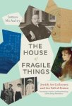 James Mcauley - The House Of Fragile Things