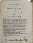 Eenhoorn, Wilh. van - Hē kath' huperbolēn hodos ofte De alleruitnementste weg om welteleven, en weltesterven : aangeweezen in eenige verhandelingen van de liefde, met alle desselfs voortreffelyke eigenschappen, ofte verklaring, en toepassende aanmerkingen, over 1 C...