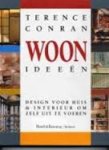 Conran, Terence - Woonideeen. Design voor huis & interieur om zelf uit te voeren