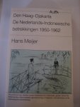 Meijer, H. - Den Haag-Djakarta De Nederlanse-Indonesische betrkkingen 1950-1962 Meijer, H. - Den Haag-Djakarta De Nederlanse-Indonesische betrkkingen 1950-1962