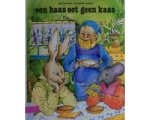 Nini Jurriens - Een haas eet geen kaas Nini Jurriens - Een haas eet geen kaas