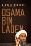 SCHEUER, Michael - Osama Bin Laden SCHEUER, Michael - Osama Bin Laden