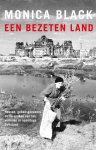 Monica Black - Een bezeten land Heksen, gebedsgenezers en de spoken van het verleden in naoorlogs Duitsland