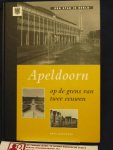 Marchand, A.P. - Apeldoorn op de grens van twee eeuwen / druk 1