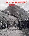 Bouvet, Philippe, Brunel, Philippe, Laget, Serge - De legendarische cols van de Tour de France