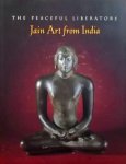 Pratapaditya Pal. / Shridhar Andhare. / John E. Cort. e.a. - The peaceful liberators. Jain Art from India