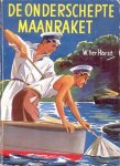 Horst, W. ter - De Onderschepte Maanraket