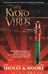 J. Moore - Het Kyoto-virus - Auteur: Lynn Sholes & Joe Moore