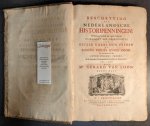 LOON, G. VAN, - Beschryving der Nederlandsche historipenningen : of beknopt verhaal van't gene sedert de overdracht der heerschappye van Keyzer Karel den Vyfden op Koning Philips Zynen Zoon, tot het fluyten van den Utrechtschen vreede, in de zeventien Nederla...