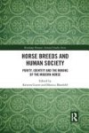 Kristen Guest, Monica Mattfeld - Horse Breeds and Human Society