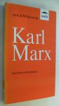 Banning prof.dr. W. - Karl Marx /  leven, leer en betekenis