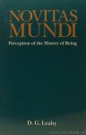 LEAHY, D.G. - Novitas mundi. Perception of The history of being.