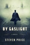 Price, Steven - By Gaslight
