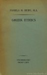 HUBY, P. M. - Greek ethics.