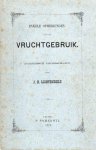 Lichtenbelt, Jan Hendrik. - Enkele opmerkingen over het vruchtgebruik.