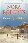 Roberts, Nora - De wet of de liefde / Nachtschaduw & Duister vuur / Druk 1