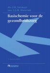 J.H. Vermaat, J.J.H. Weierink - Basischemie voor de gezondheidszorg + CD-ROM
