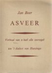 Boer, Jan - Asveer. Verhoal van 'n hail olle zeevogel ien 't dialect van Hunsingo