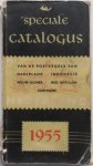  - Speciale catalogus van postzegels van Nederland Indonesie Nieuw Guinea Ned Antillen Suriname 14e editie