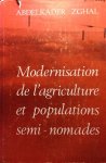Zghal, Abdelkader - Modernisation de l'agriculture et populations semi-nomades