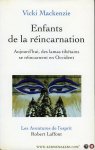 Mackenzie, Vicki - Enfants de la réincarnation. Aujourd'hui, des lamas tibétains se réincarnent en Occident