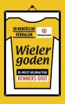 Velominati - Wielergoden: de meest heldhaftige renners ooit