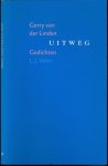Linden, Gerry van der - Uitweg: Gedichten