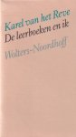 Reve, Karel van het - De leerboeken en ik. Voordracht, uitgesproken bij de viering van het 150-jarig bestaan van Wolters-Noordhoff in de Oosterpark te Groningen op 11 oktober 1986