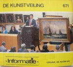 Bakker, J.H./ Polderdijk, M./ Vos, T. de/ Ruiter, F.G. eind/redactie - De kunstveiling / Informatie 671