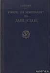Ketner, Dr. F. - Handel en scheepvaart van Amsterdam in de vijftiende eeuw