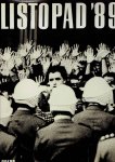 PITHART, Petr, Jaroslav VALENTA & Jan VIT - Listopad '89.