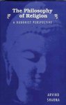 Sharma, Arvind. - The philosphy of religion: A buddhist perspective.