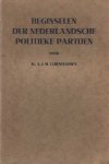 Cornelissen, A.J.M. - Beginselen der Nederlandsche politieke partijen
