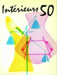Jaumotte, Andre & Philippe Decelle,  & Christian Clairambourg& Pierre Eden: - Interieurs 50. Apogee de la Geometrie Curviligne.