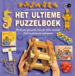 J. Slocum, J. Botermans - Het ultieme puzzelboek de beste puzzels van de hele wereld zelf maken en oplossen