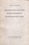Ankum, J.A. - De Pauliniana buiten faillissement in het Nedederlandse recht sedert de Codificatie.