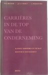 Becker H A, Giesen J F A, Soemantri A - Carrieres in de top van de onderneming kansen barrieres en human resource management