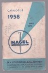 n.n. - N.V. Louis Nagel  en Co te Arnhem - Landbouwwerktuigen en trekkersCatalogus 1958