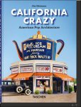  - California Crazy. American Pop Architecture. 45th Ed.
