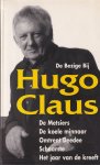 Claus, Hugo Maurice Julien - De Metsiers. De koele minnaar | Omtrent Deedee | Schaamte | Het jaar van de kreeft