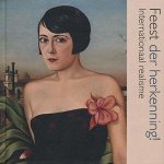 Jannet de Goede - Feest der herkenning internationaal realisme