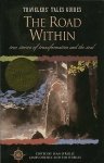 O'Reilly, Sean / James O'Reilly / Tim O'Reilly. - The Road Within: True Stories of Transformation