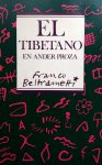 Beltrametti, Franco - El Tibetano en ander proza