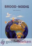 Verschuur, Nella - Brood-nodig *nieuw* - laatste exemplaar!