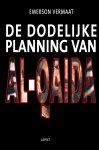 E. Vermaat - De dodelijke planning van Al-Qaida
