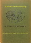 Gabb, Michael - Chinery Michael - Het leven der Ongewervelde Dieren