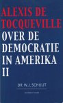 Tocqueville, A de - Over de democratie in Amerika 2
